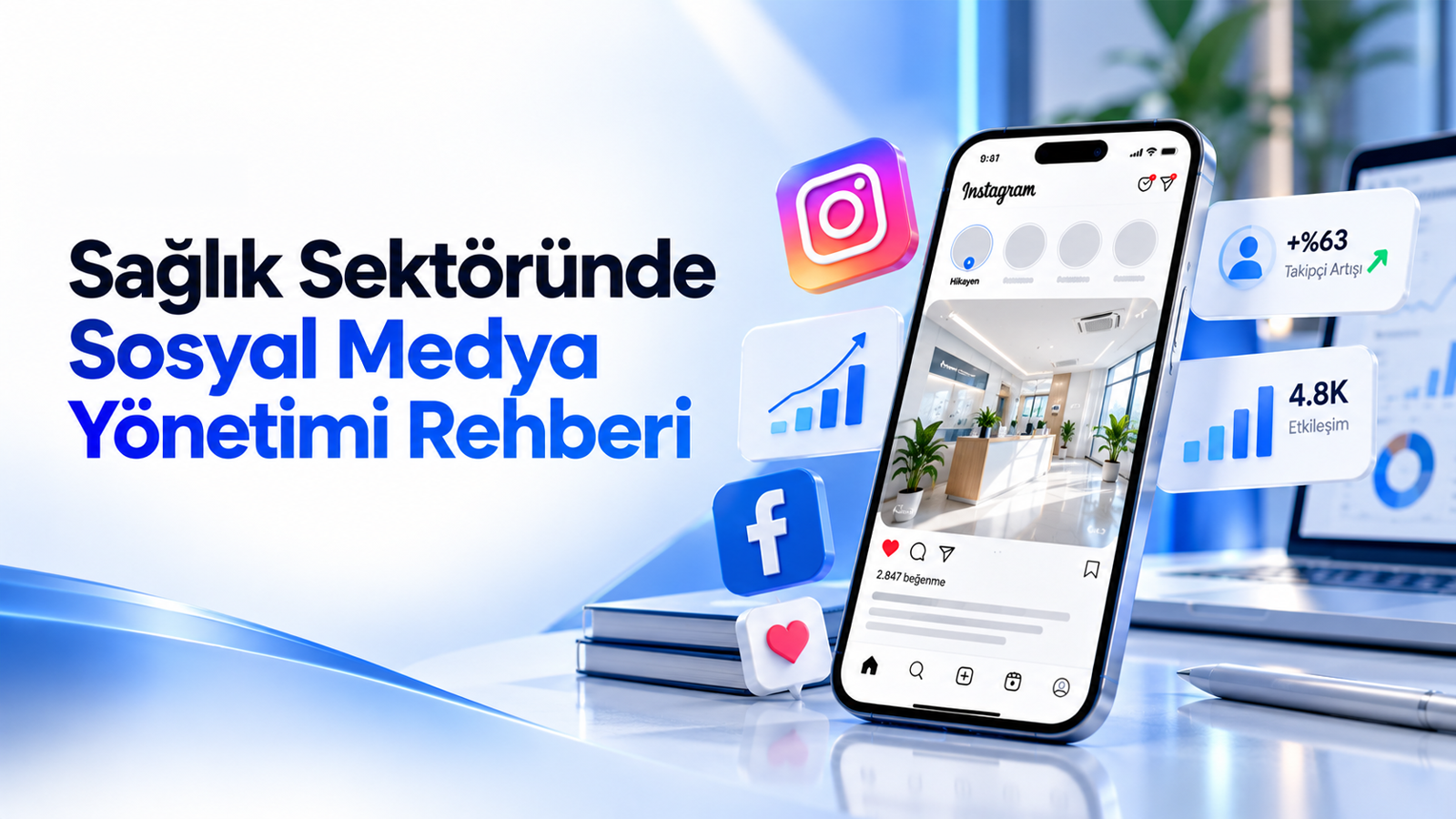 saglik-sektorunde-sosyal-medya-yonetimi-rehberi