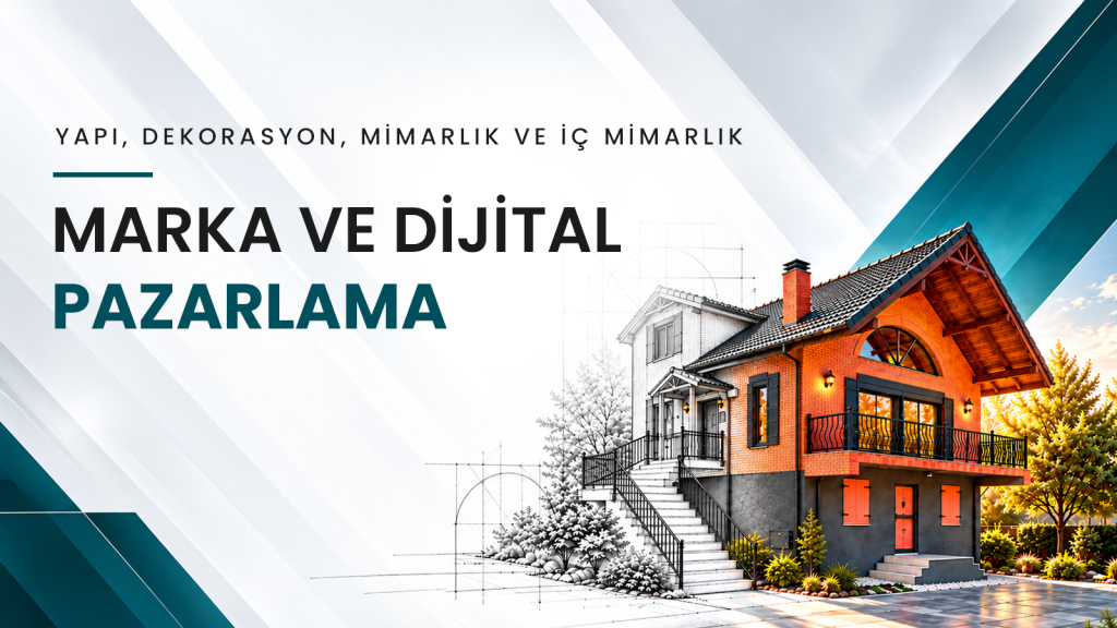 yapi-dekorasyon-mimarlik-dijital-pazarlama